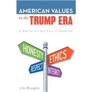 American Values in the Trump Era