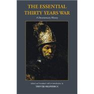 The Essential Thirty Years War