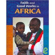 Faith And Good Works in Africa