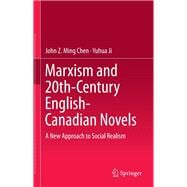 Marxism and 20th-century English-canadian Novels