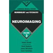Cambridge Medical Reviews: Neurobiology and Psychiatry