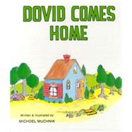 Dovid Comes Home