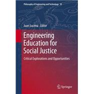 Engineering Education for Social Justice