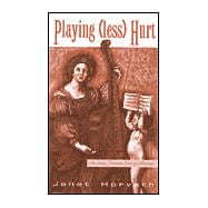 Playing (Less) Hurt