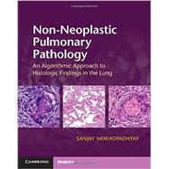 Non-Neoplastic Pulmonary Pathology