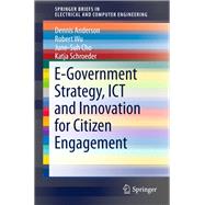 E-Government Strategy, ICT and Innovation for Citizen Engagement