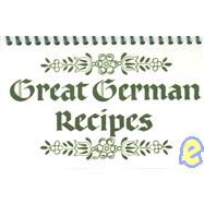 Great German Recipes: Spiral
