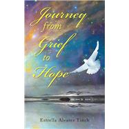 Journey from Grief to Hope