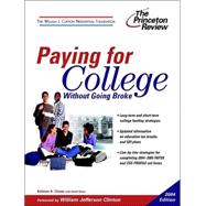 Paying for College without Going Broke, 2004 Edition