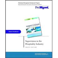 Supervision in the Hospitality Industry, Student Workbook, 4th Edition