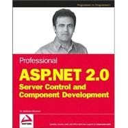 Professional ASP. NET 2. 0 Server Control and Component Development