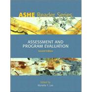 Ashe Reader On Assessment & Program Evaluation