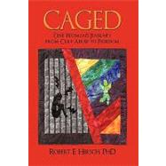 Caged : One Woman's Journey from Cult Abuse to Freedom