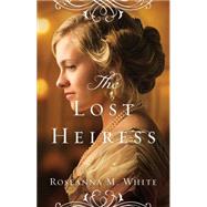 The Lost Heiress