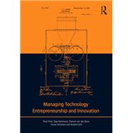 Managing Technology Entrepreneurship and Innovation