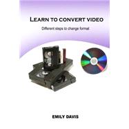 Learn to Convert Video