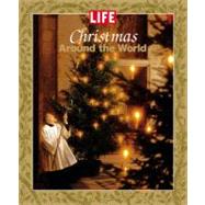 Life: Christmas Around the World