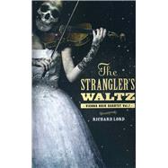 The Strangler's Waltz,9789814423502
