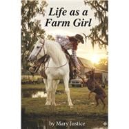 Life as a Farm Girl