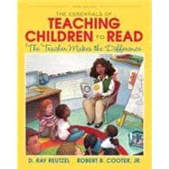 The Essentials of Teaching Children to Read: The Teacher Makes the Difference