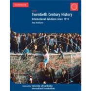 Twentieth Century History: IGCSE: International Relations since 1919