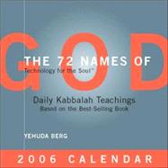 The 72 Names of God; Technology for the Soul 2006 Day-to-Day Calendar
