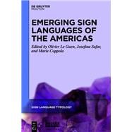 Emerging Sign Languages of the Americas