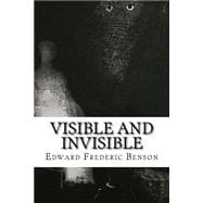 Visible and Invisible