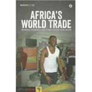 Africa's World Trade Informal Economies and Globalization from Below