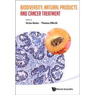 Biodiversity, Natural Products and Cancer Treatment
