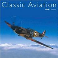 Classic Aviation Calendar 2009