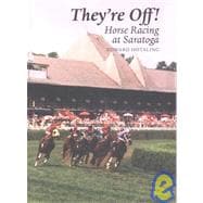 They're Off! : Horse Racing at Saratoga