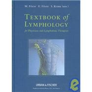Textbook of Lymphology: For Physicians and Lymphedema Therapists