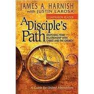 A Disciple's Path Companion Reader