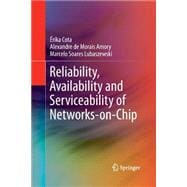 Reliability, Availability and Serviceability of Networks-on-chip