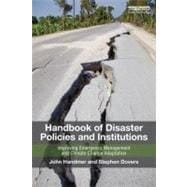 Handbook of Disaster Policies and Institutions