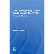 The Lending Policy of the World Bank in the 1970s