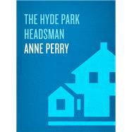 The Hyde Park Headsman