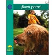 Buen Perro! / Good Dog!