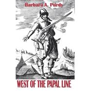 West of the Papal Line