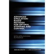 Advanced Simulation-based Methods for Optimal Stopping and Control