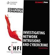 Computer Forensics Investigating Network Intrusions and Cybercrime (CHFI), 2nd Edition