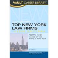 Vault Guide to the Top New York Law Firms, 2006
