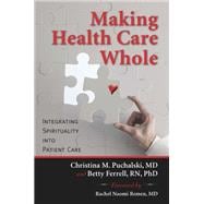 Making Health Care Whole