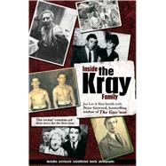 Inside the Kray Family The Twins' Cousins Tell Their Story for the First Time