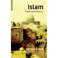 Islam Faith and History