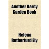 Another Hardy Garden Book