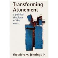 Transforming Atonement