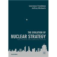The Evolution of Nuclear Strategy