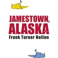 Jamestown, Alaska